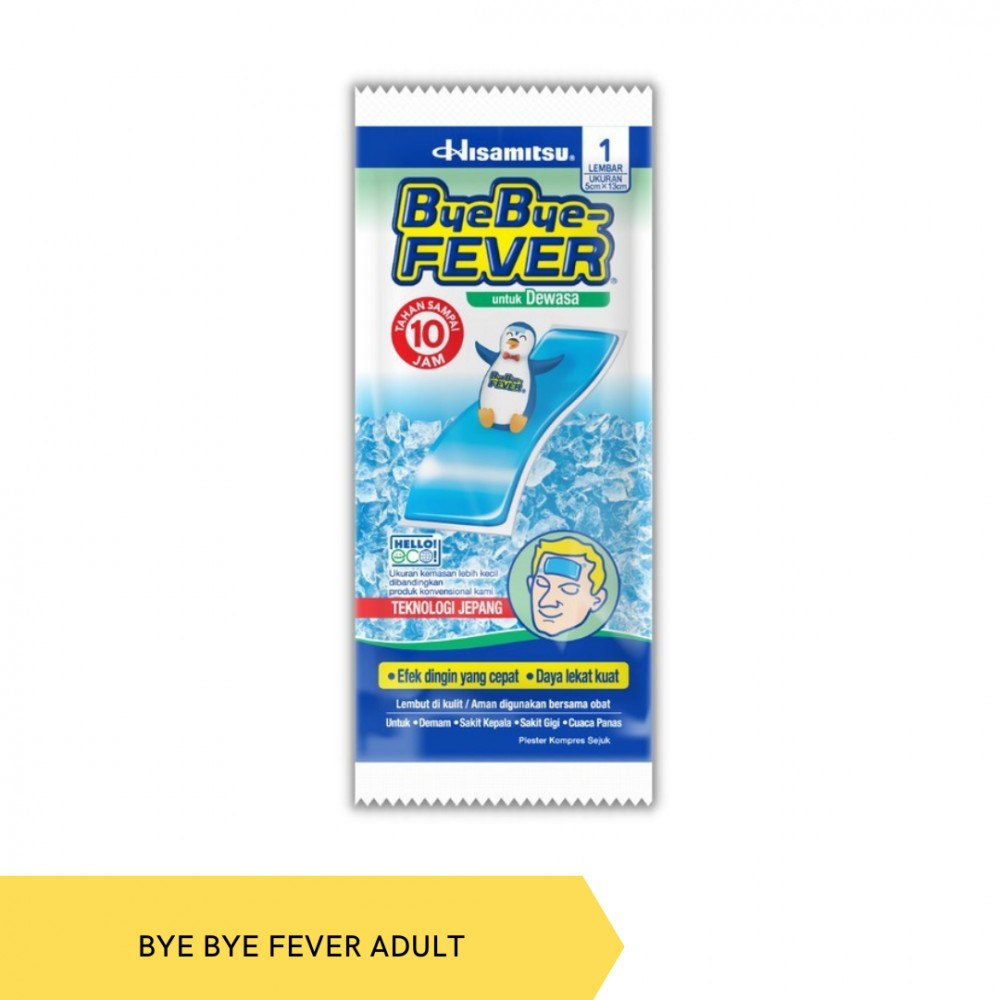 BYE BYE FEVER DEWASA